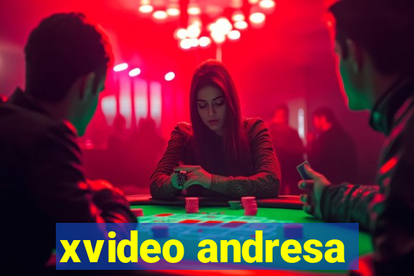 xvideo andresa